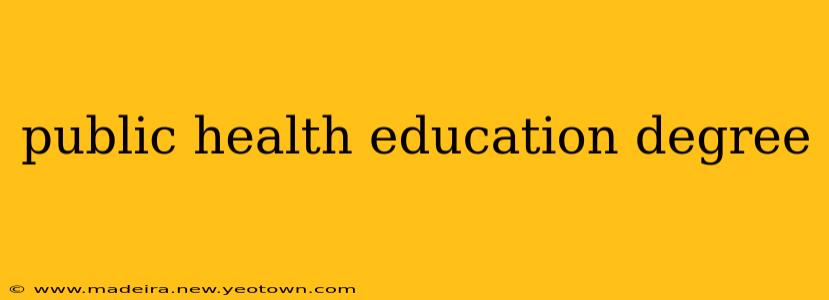 public health education degree