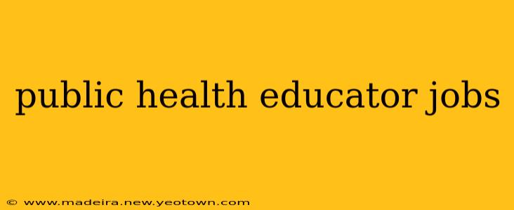 public health educator jobs