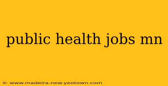 public health jobs mn