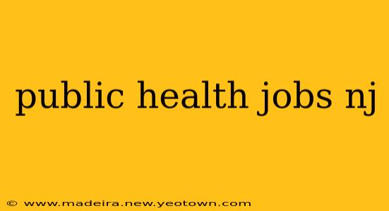 public health jobs nj