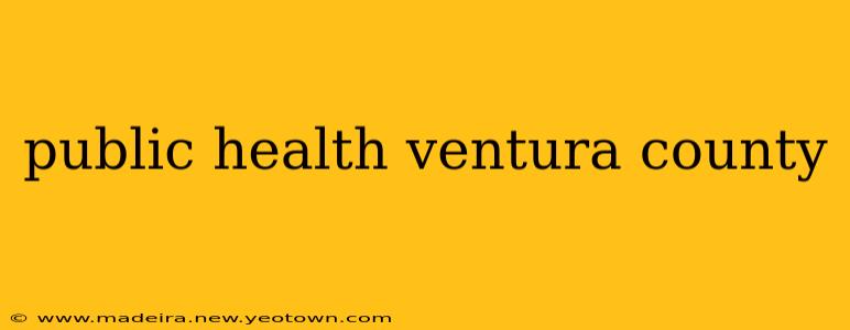 public health ventura county