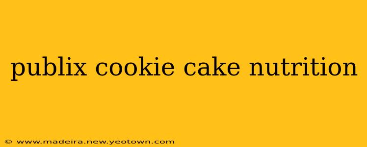publix cookie cake nutrition