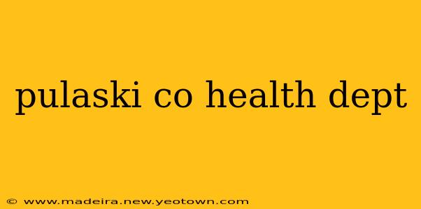 pulaski co health dept