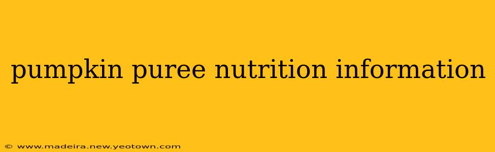pumpkin puree nutrition information
