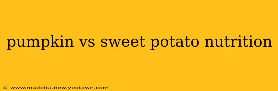 pumpkin vs sweet potato nutrition