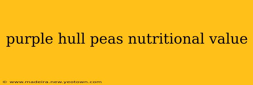 purple hull peas nutritional value
