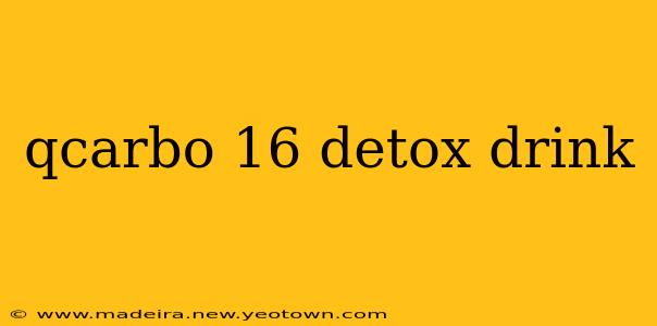 qcarbo 16 detox drink