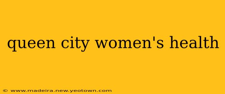 queen city women's health