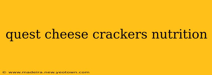 quest cheese crackers nutrition