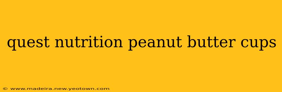 quest nutrition peanut butter cups