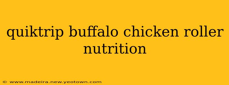 quiktrip buffalo chicken roller nutrition