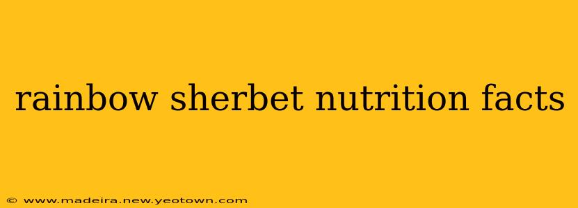 rainbow sherbet nutrition facts