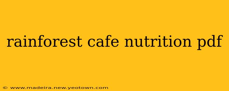 rainforest cafe nutrition pdf