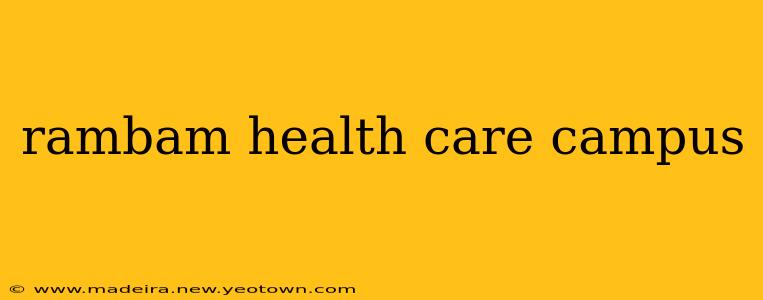 rambam health care campus