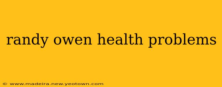 randy owen health problems