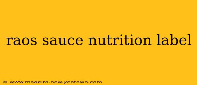 raos sauce nutrition label