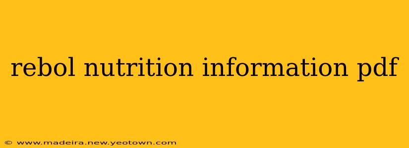 rebol nutrition information pdf
