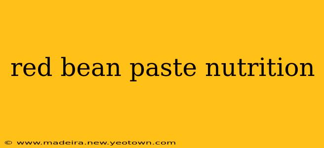 red bean paste nutrition