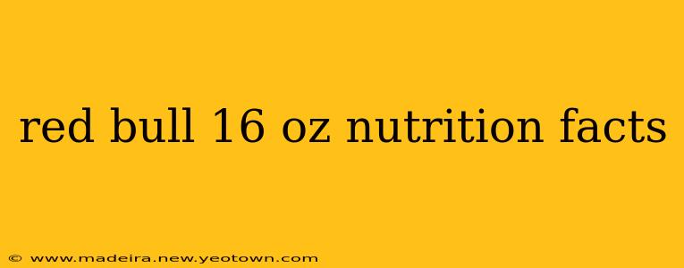 red bull 16 oz nutrition facts