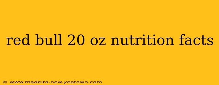 red bull 20 oz nutrition facts