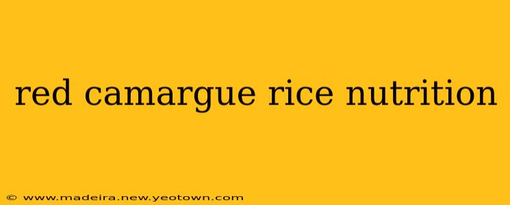 red camargue rice nutrition