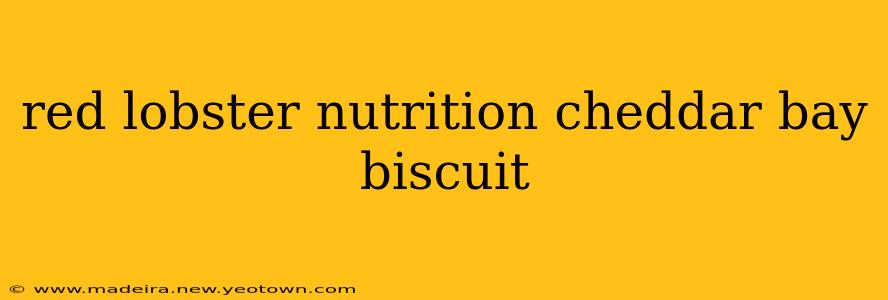 red lobster nutrition cheddar bay biscuit