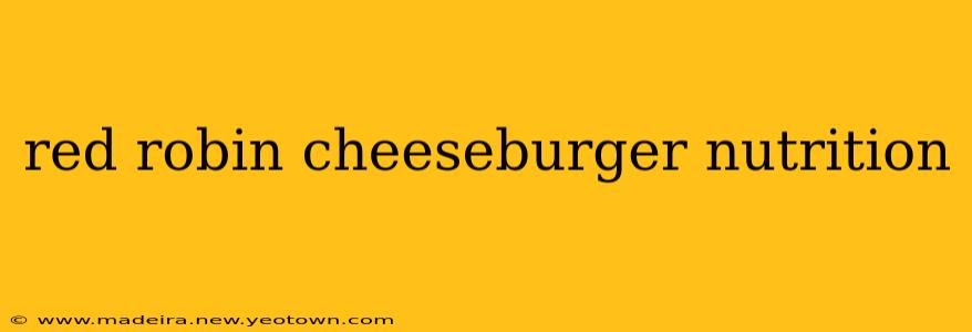 red robin cheeseburger nutrition