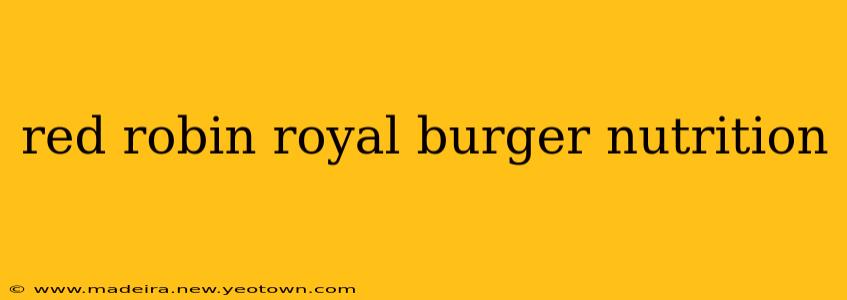 red robin royal burger nutrition