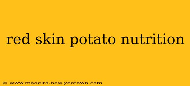 red skin potato nutrition