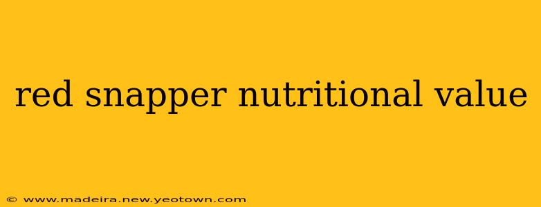 red snapper nutritional value