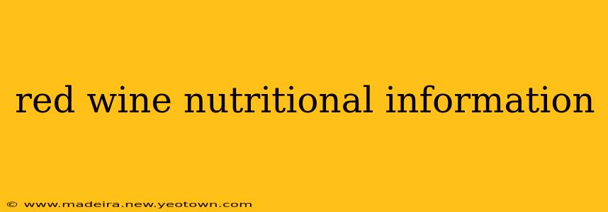 red wine nutritional information
