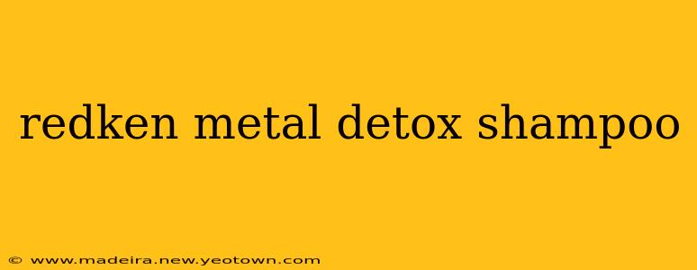 redken metal detox shampoo