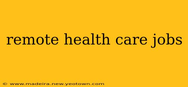 remote health care jobs