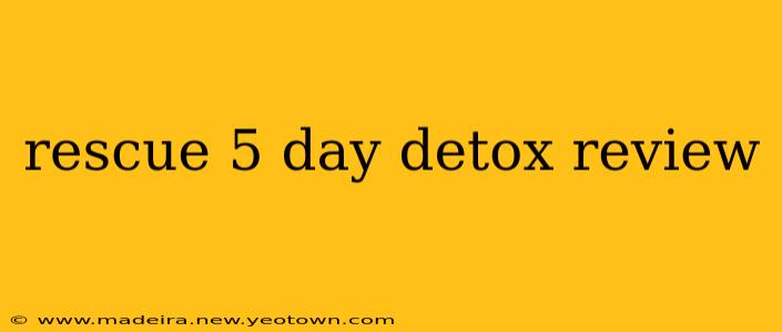 rescue 5 day detox review