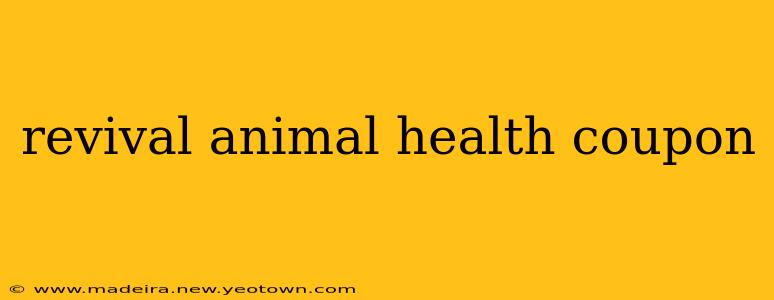 revival animal health coupon
