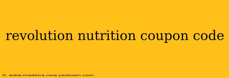 revolution nutrition coupon code