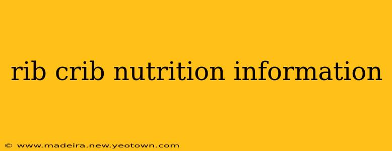rib crib nutrition information
