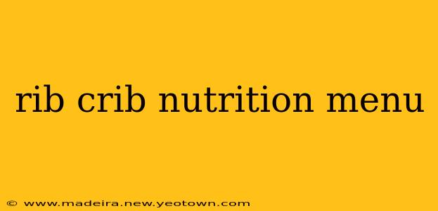 rib crib nutrition menu