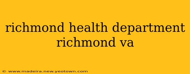 richmond health department richmond va