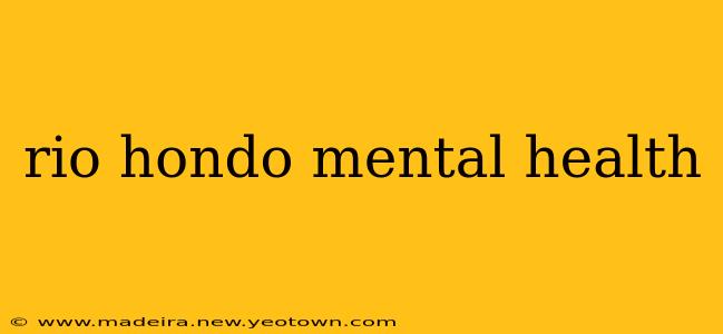 rio hondo mental health