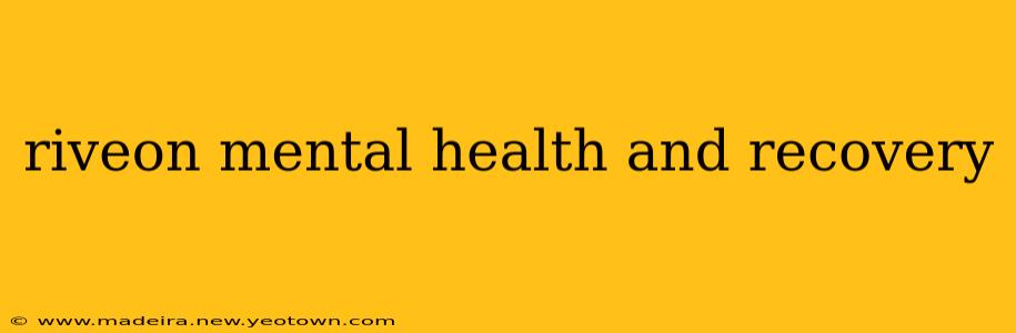 riveon mental health and recovery
