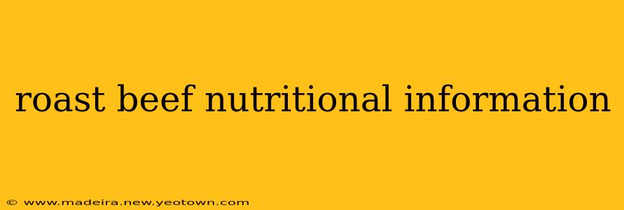 roast beef nutritional information