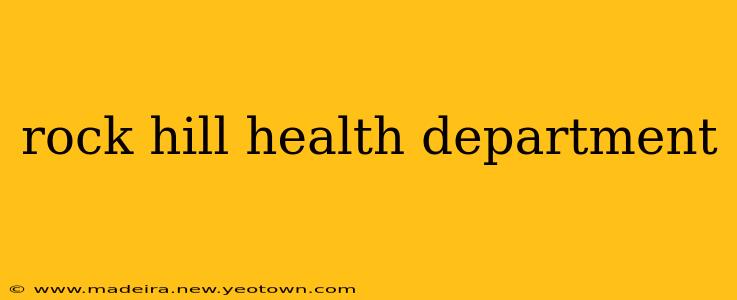 rock hill health department