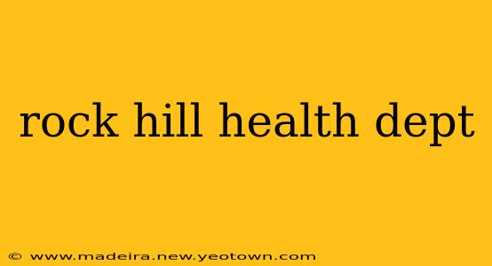 rock hill health dept