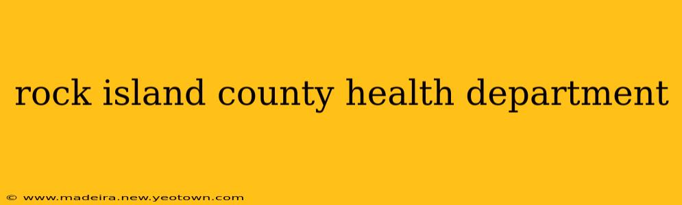 rock island county health department