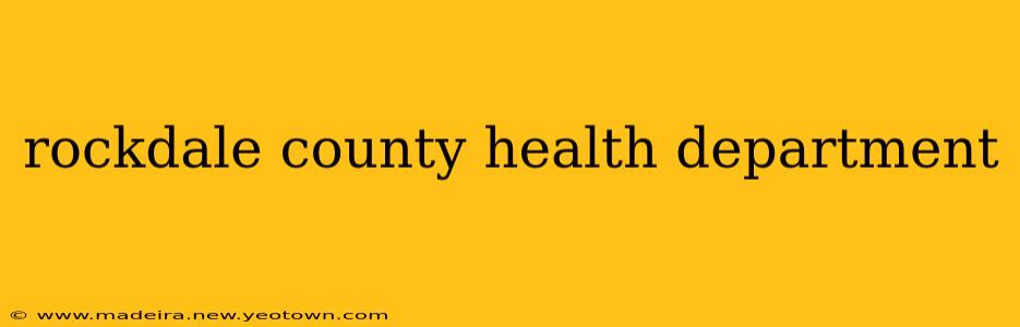rockdale county health department