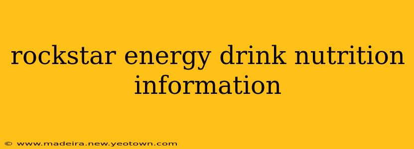 rockstar energy drink nutrition information