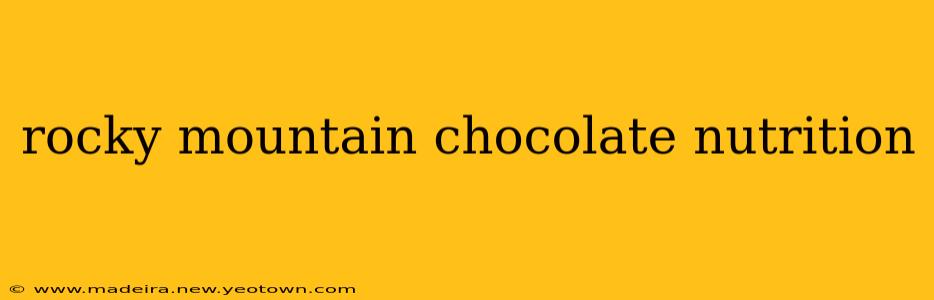 rocky mountain chocolate nutrition