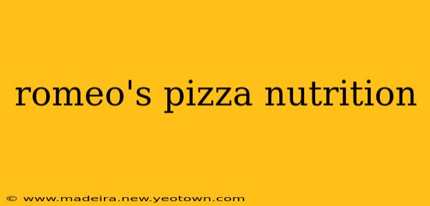 romeo's pizza nutrition