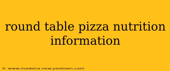 round table pizza nutrition information